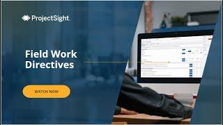 Trimble ProjectSight User Training Video: Field Management - Field Work Directives