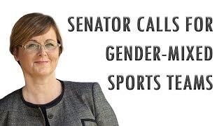 Senator Calls for Mixed Gender Teams in Elite Sports