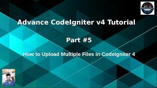 Advance CodeIgniter 4 Framework Tutorials #5 How to Upload Multiple Files in CodeIgniter 4