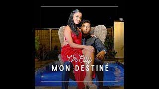 Or'Elly - Mon destiné