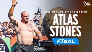 ATLAS STONES (FINAL) | 2023 World's Strongest Man