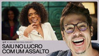 Vilma Melo se livrou de um ASSALTO! | Que História É Essa, Porchat? | GNT