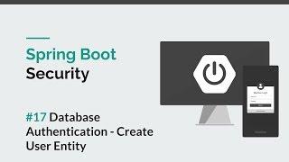[Spring Boot Security] #17 Database Authentication - User Entity