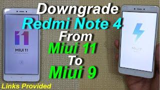 Downgrade Redmi Note 4 to MiUi 9 from MiUi 11 (Urdu+Hindi)