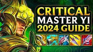 Critical Master Yi is Back - EASY 2024 Guide and Gameplay - Quick and Powerful Jungle Master Yi