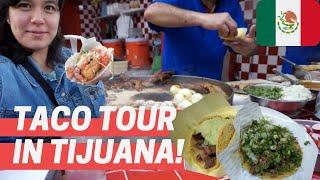 Mexican Street Food !! ULTIMATE TACOS TOUR   in Tijuana, Mexico! We go to 5 different Taco Stands