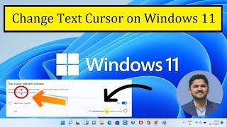 How to change Text Cursor Size on Windows 11