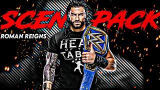 ROMAN REIGNS - SCENE PACK l ROMAN REIGNS EDIT l ROMAN REIGNS SCENE PACK