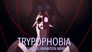 TRYPOPHOBIA - Dollhouse map animation meme (CW in desc)