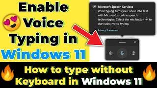 How to use Voice Typing in Windows 11 | Enable Voice Typing in Windows 11 feature | Windows 11 Voice
