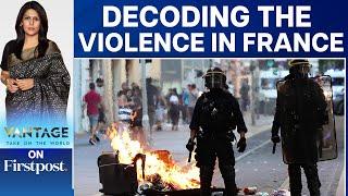 Colonialism or Migration: What's to Blame for The Riots in France? | Vantage with Palki Sharma