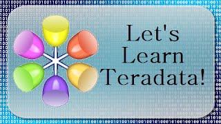 Let's Learn Teradata Lesson 5: Multi-Column Primary Index