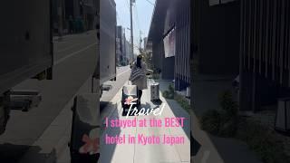 I booked the BEST hotel in Kyoto Japan ️ #japan #kyoto #travel #familytrip