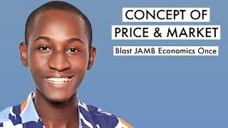 JAMB Economics CBT Tutorial 2025 Likely Questions On Theory Of Price Determination  (Top 11)