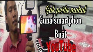 Peralatan YouTube** guna smarphon Buat vlogging~ mudah & professional