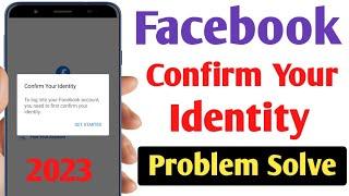 Confirm your identity facebook problem solve 2022