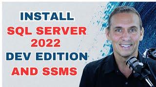 How to install SQL Server 2022 development edition and SSMS with Billy Thomas, CDO at ALLJOY Data