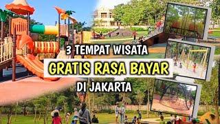 3 TEMPAT WISATA GRATIS DI JAKARTA DENGAN AREA PLAYGROUND