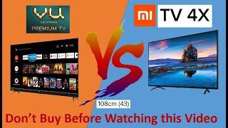 Vu Cinema TV Vs Xiaomi Mi TV 4X 4K 43-inch Comparison #Mi #Vu
