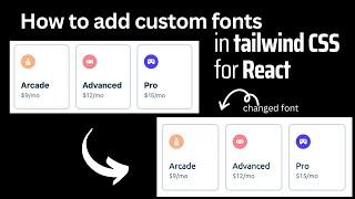 How to add custom font in Tailwind CSS for React | Vite