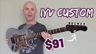 A Custom Order from IYV that is only $91? How is this possible? #guitarreview #customshop