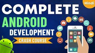 Android Development Full Course for Beginners in Hindi 2024 - Android in Kotlin