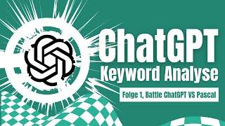 ChatGPT Keyword Research / Keyword Analyse mit ChatGPT. Google Ads Battle Folge 1