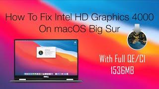 How To Fix Intel HD Graphics 4000 on macOS Big Sur | Hackintosh | Ivy Bridge