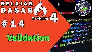 14 Tutorial Codeigniter 4 - Validation Codeigniter 4