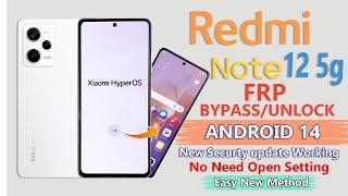 Redmi Note 12 5G HyperOS FRP Bypass/ Google Account Bypass Redmi Note 12 5G FRP Unlock Without Pc