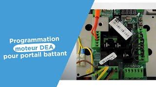 Programmation moteur DEA pour portail battant