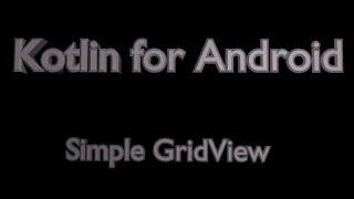 GridView in Android Using Kotlin