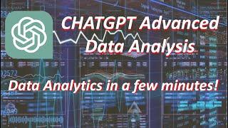 ChatGPT Advanced Data Analysis (Data Analytics in a few minutes!)