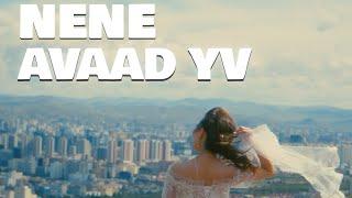 NENE - Avaad Yv (Official Music Video)