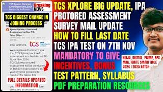 TCS IPA TEST PATTERN CHANGED | XPLORE PROTORED ASSESSMENT | MANDATORY FOR JOINING PREP PDF FULL INFO