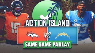 Denver Broncos vs. Los Angeles Chargers Best Bets & Same Game Parlay | NFL Picks | Action Island