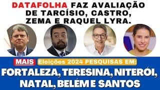 DataFolha faz avaliação de Tarcísio, Castro, Zema e Raquel Lyra. #eleiçoes2024