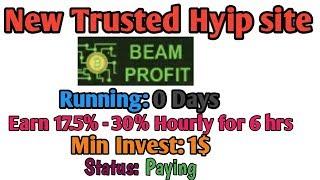 New Trusted 1$ Hyip sites BeamProfit.com. Running: 0 Days! Status: Paying & Good  Hyips daily