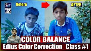 How to Set White Balance For Edius Color Correction | Class 40 | Film Editing School