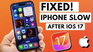 NEW! How to Fix iPhone Lagging after iOS 17 Update | Fix iPhone Slow after iOS 17.0.2 update