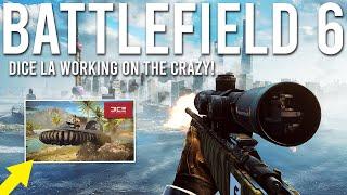 Battlefield 6 - DICE LA working on Battlefield and bringing the CRAZY !