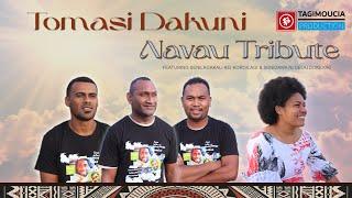 NAVAU TRIBUTE - Tomasi Dakuni (Official Music Video)