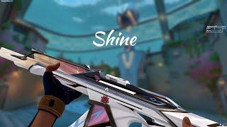 Shine. (Valorant Montage)