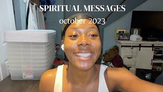 spiritual messages you need to hear: october 2023