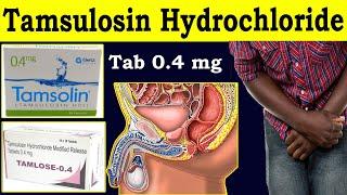 tamsulosin hydrochloride 0.4 | Tamsulosin hcl 0.4 mg capsule uses, Side Effects, Dosage, HINDI