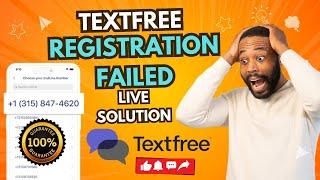 How to Create Unlimited TextFree in 2024|Registration Failed Live Solution| TechHub It 100% Working!