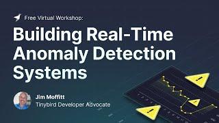 Building Real-Tme Anomaly Detection Systems