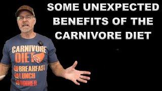 Some Unexpected Health Benefits I'm Experiencing From The Carnivore Diet