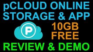 pCloud Online Storage Cloud Service 10GB Free Android iPhone PC Review Demo