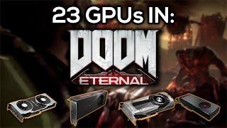 23 GPUs Tested in DOOM Eternal